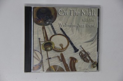 On the Mall with the Wolverine Jazz Band Music CD