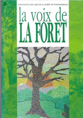 La voice de la forêt Verein der Freunde des Waldes von Fontainebleau Jahr 2012