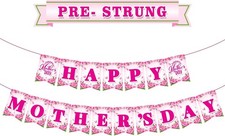 Mother's Day Decorations, Happy Mother's Day Banner for Party, Pre-Strung Banner