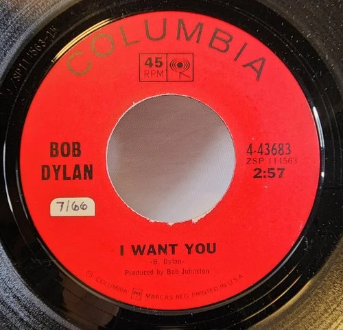 Folk Rock 45 - Bob Dylan - I Want You - OG Press - VG++