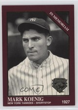 1994 The Sporting News Conlon Collection Burgundy Mark Koenig #1121 0t2