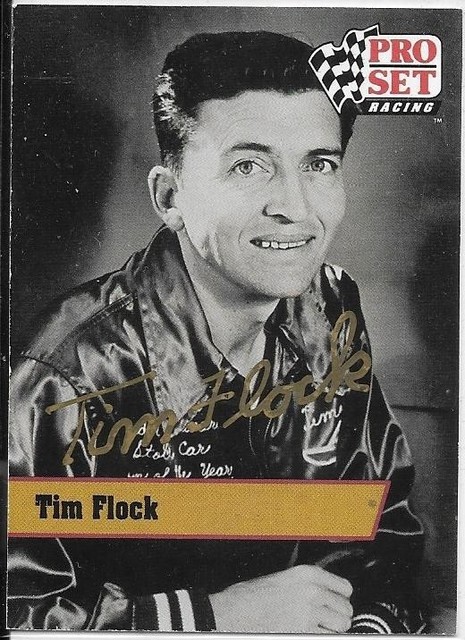 Tim Flock VINTAGE 1991 PRO SET LEGENDS AUTOGRAPH AUTO NASCAR HOF - Gold Ink