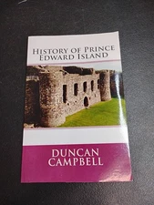 History of Prince Edward Island by Not Available (2014, Trade Paperback)
