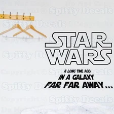STAR WARS A LONG TIME AGO GALAXY FAR FAR AWAY Quote Vinyl Wall Decal Kids Room