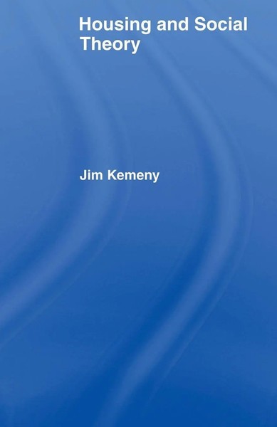 Housing And Social Theory Jim Kemeny Taschenbuch Einband - Flex.(Paperback) 2015-image