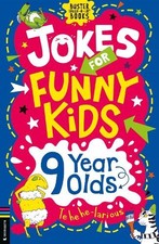 Jokes for Funny Kids: 9 Year Olds (Bu... by Leighton, Jonny Paperback / softback
