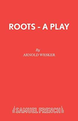 Roots by Arnold Wesker (Paperback, 1984)