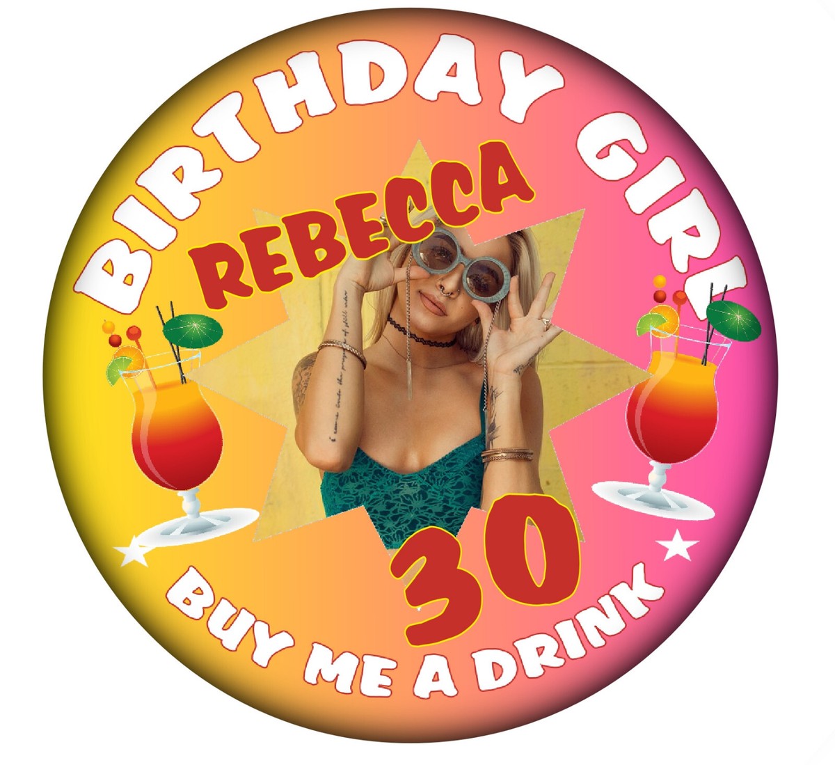 Personalised 30th Birthday Celebration Badge - 59mm Diameter, Happy Birthday, Customizable