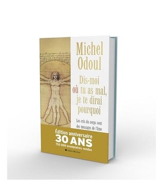 Dis-moi où tu as mal, je te dirai pourquoi - Edition collector: Les cris du cor