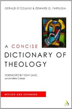 Concise Dictionary of Theology By Gerald O'Collins