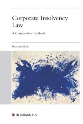 Reinhard Bork Corporate Insolvency Law (Paperback) (UK IMPORT)