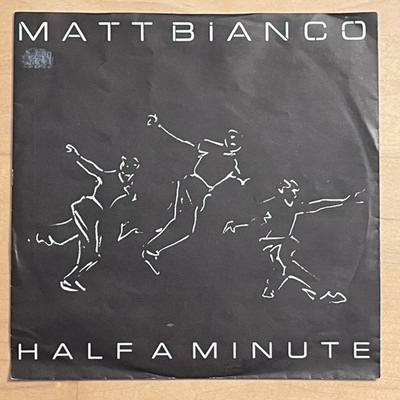 Vinyl 7'' Single:  Matt Bianco    Half A Minute    (E/VG+)
