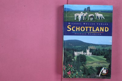 271105 Andreas Neumeier SCHOTTLAND Michael Müller Verlag