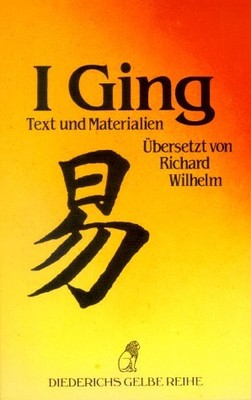 I GING: TEXT UND MATERIALIEN (DIEDERICHS GELBE REIHE ;