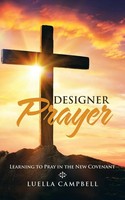 Luella Campbell | Designer Prayer | Taschenbuch | Englisch (2017)