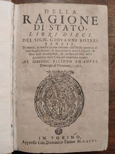 BOTERO, Giovanni, Della ragione di stato Torino Tarino 1596 prima ed. torinese