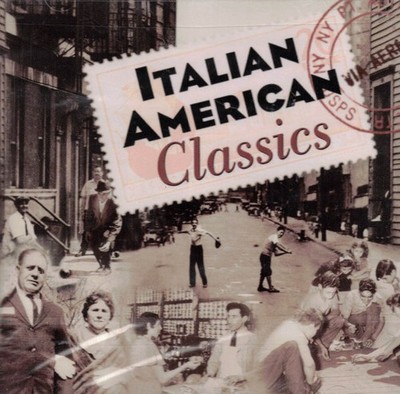 Various - Italian American Classics (CD, Comp) (Very Good Plus (VG+)) - [Locatio