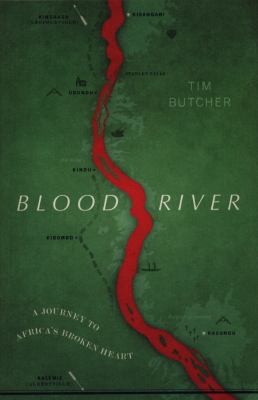 Blood River: A Journey to Africa's Broken Heart (Vintage Voyages) by Tim Butcher