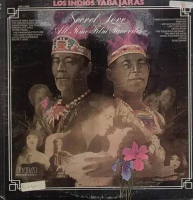 LP Los Indios Trabajaras Secret Love All Time Film Favorites NEAR MINT RCA