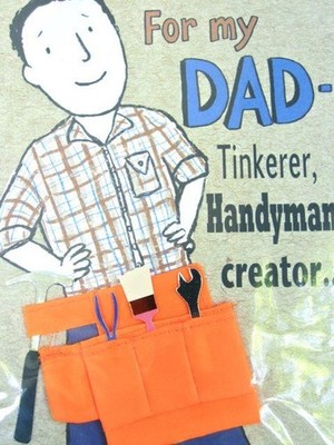''For the handyman - from your finest work yet!'' FATHER'S DAY CARD 3D RPG