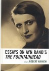 Shoshana Milgram Essays on Ayn Rand's The Fountainhead (Hardback)