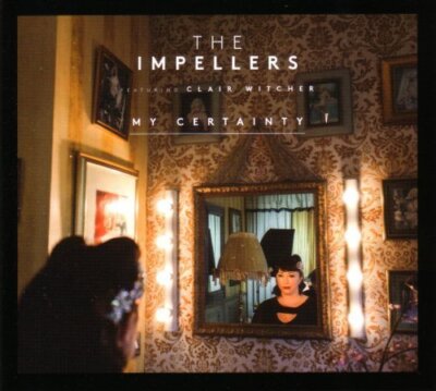 Impellers - CD - My certainty (2014, digi, feat. Clair Witcher)