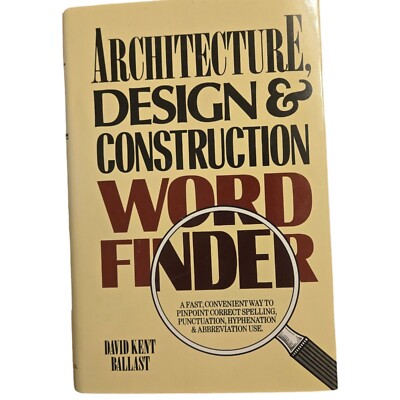 Architecture Design and Construction Word Finder By David Kent Ballast 1991