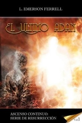 L Emerson Ferrell El Ultimo Adan (Paperback) (UK IMPORT)
