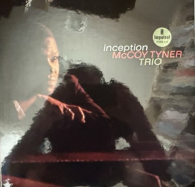 McCoy Tyner Trio - Inception Analogue Productions 2XLP 45 RPM
