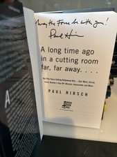 PAUL HIRSCH STAR WARS EDITOR SIGNED AUTOBIOGRAPHY 'A LONG TIME AGO' BOOK MTFBWY
