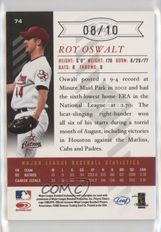 2003 Leaf Limited Monikers Auto /10 Roy Oswalt #74 Auto - Image 2 of 2