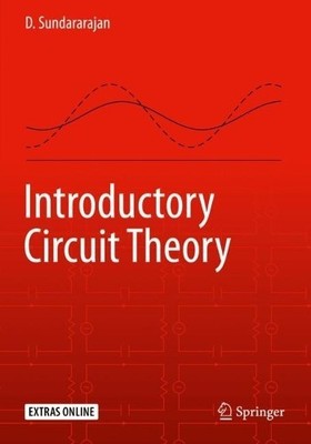Introductory Circuit Theory - 9783030319878