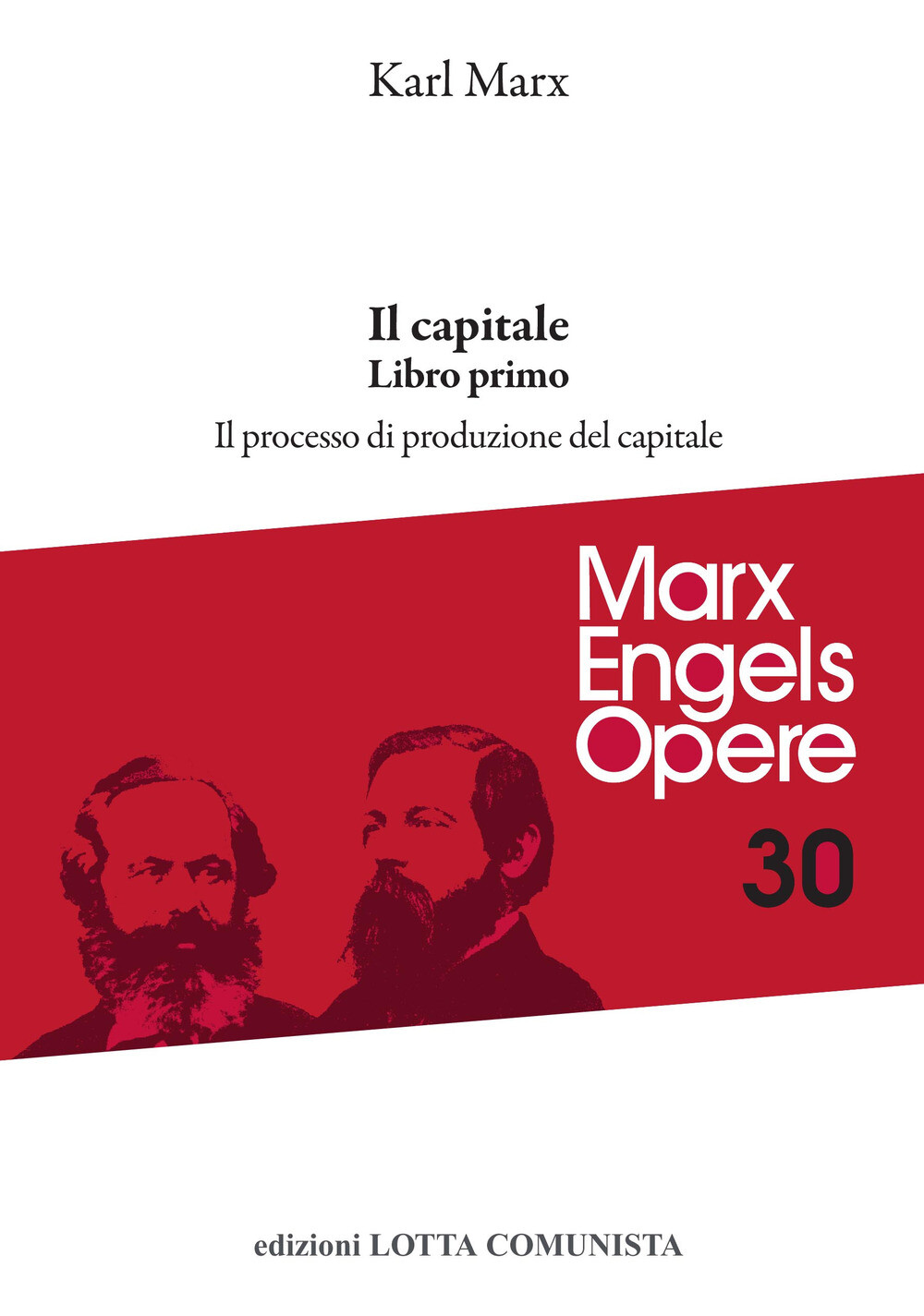 Libri Karl Marx - Opere Complete #30