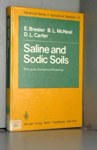 Saline and Sodic Soils: Principles, Dynamics, Modeling - Bild 1 von 1
