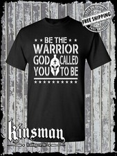 Be The Warrior God Called You To Be T-Shirt 2nd Amendment USA Military
