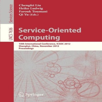 Service-Oriented Computing 10th International Conference ICSOC 20