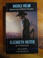 S/C BOOK MILLS & BOON WYOMING COWBOY SNIPER & K-9 DEFENCE   * MUST SEE*