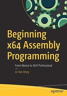 Beginning x64 Assembly Programming: From Novice to ... | Buch | Zustand sehr gut