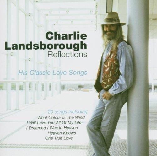 Audio Cd Charlie Landsborough - Reflections - Foto 1 di 1