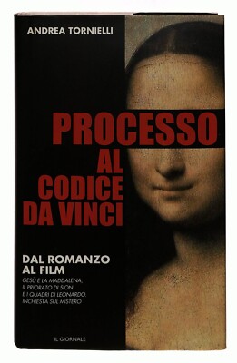EBOND Prozess zum Code Da Vinci A. Tornelli Il Giornale 2006 Buch LI035758