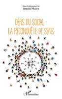 DéFis Du Social : La ReconquêTe De Sens Arezki Medini Taschenbuch FranzöSisch