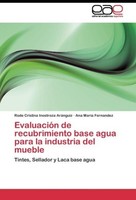 EvaluacióN De Recubrimiento Base Agua Para La Industria Del Mueble, Rode Cr ...