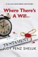 Judy Penz Sheluk | Where There's A Will | Taschenbuch | Englisch (2020)