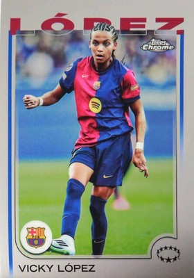 2024-25 T. Chrome UEFA Womens Champ. League #58 Vicky Lopez FC Barcelona