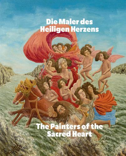 Painters of the Sacred Heart (Bilingual Edition) : André Bauchant, Camille ...