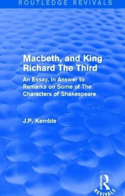 Macbeth, and King Richard The Third - 9781138125889