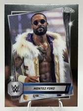 Montez Ford #185 Smackdown 2025 Topps Chrome WWE
