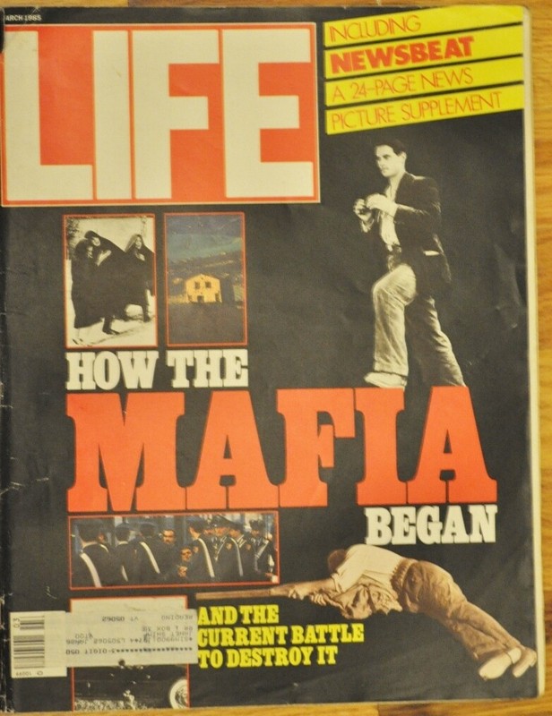 Life Magazine March 1985 How the Mafia Began