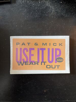 Sealed Pat & Mick Use It Up & Wear It Out Cassette Single 1990