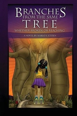 Branches From The Same Tree: Whether Broken or Reaching by Marlo Y. Ettien Paper